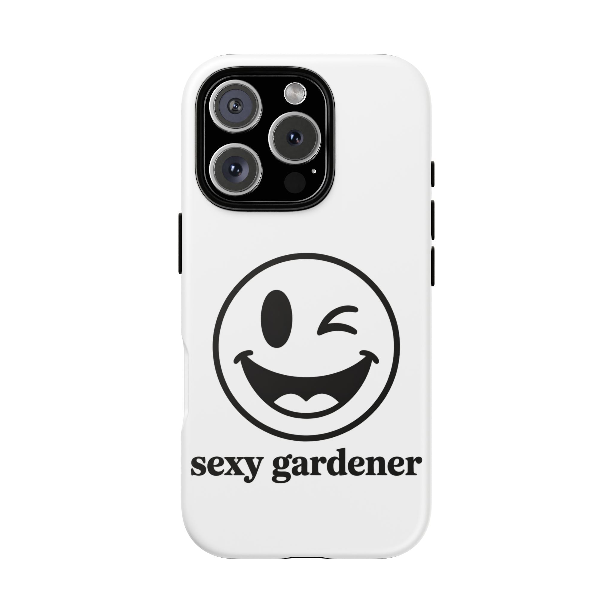 Phone Case — Winking Smiley “sexy gardener” Graphic