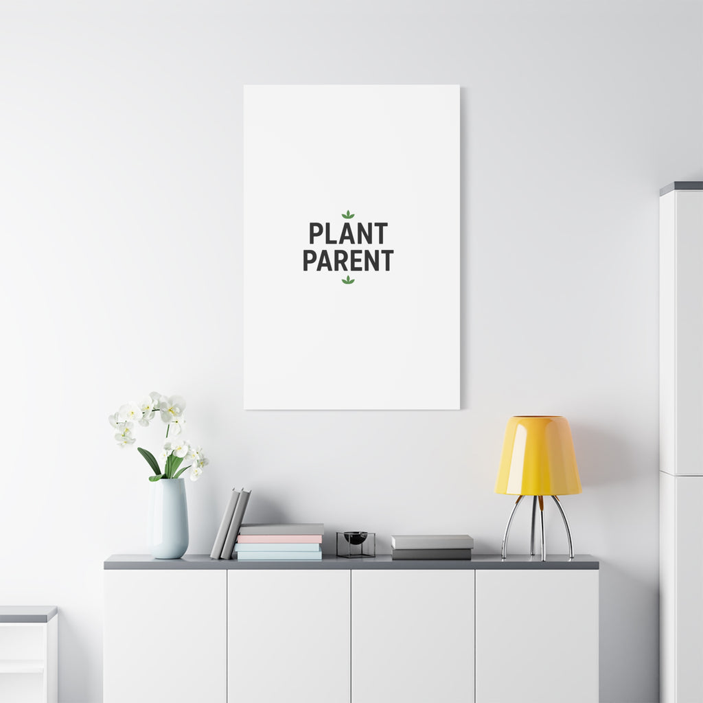 Plant Parent Canvas Wall Art — Minimalist Botanical Typography Print