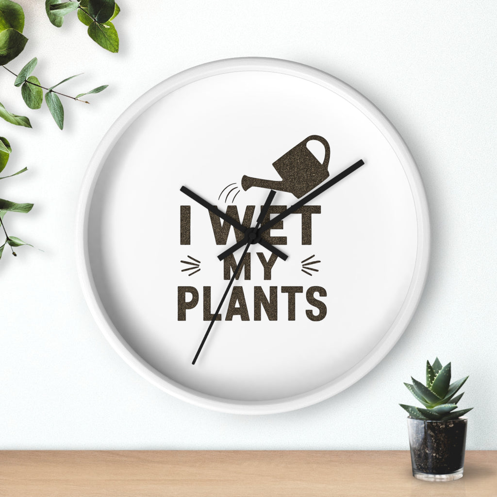 Wall Clock — I Wet My Plants Watering Can Garden Clock