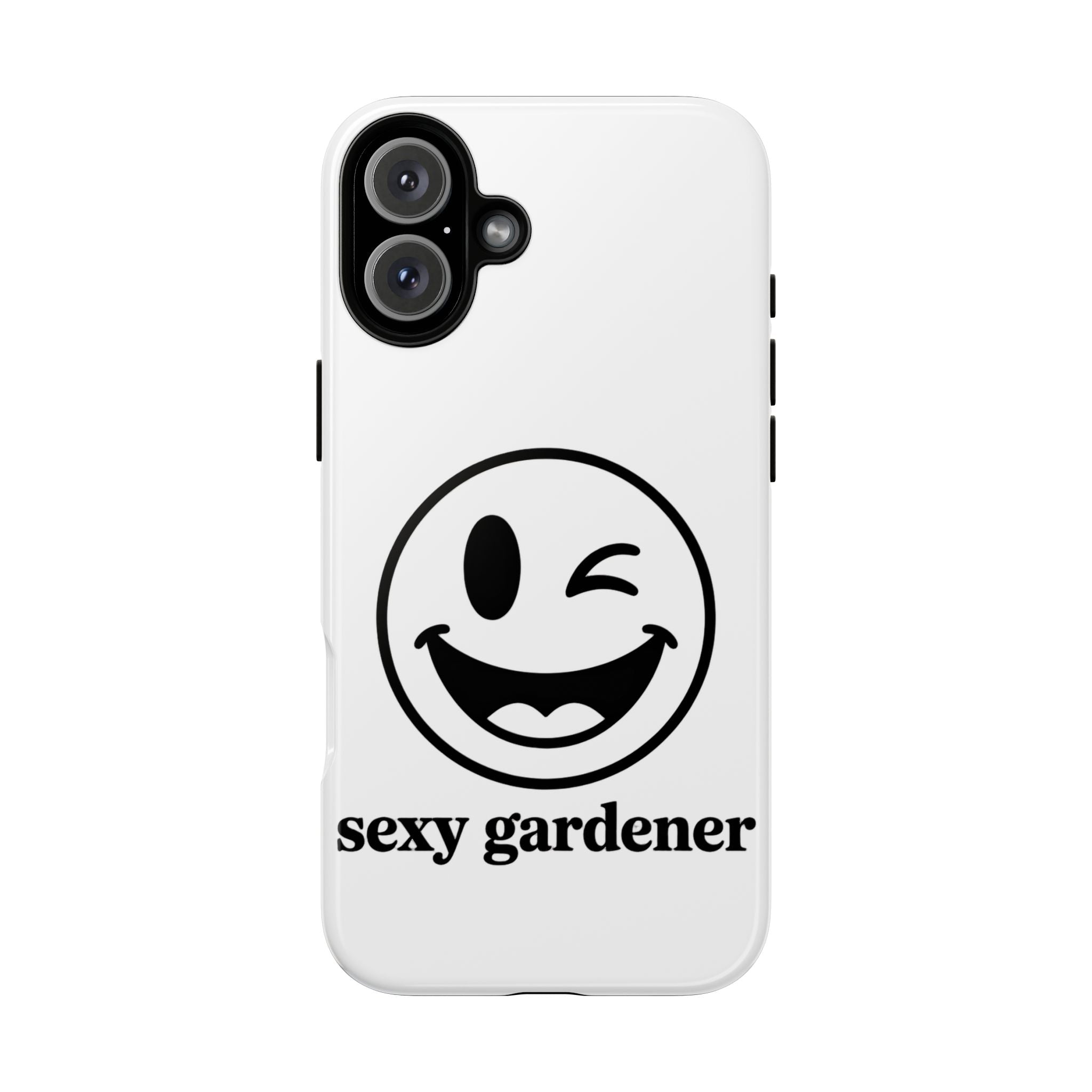 Phone Case — Winking Smiley “sexy gardener” Graphic