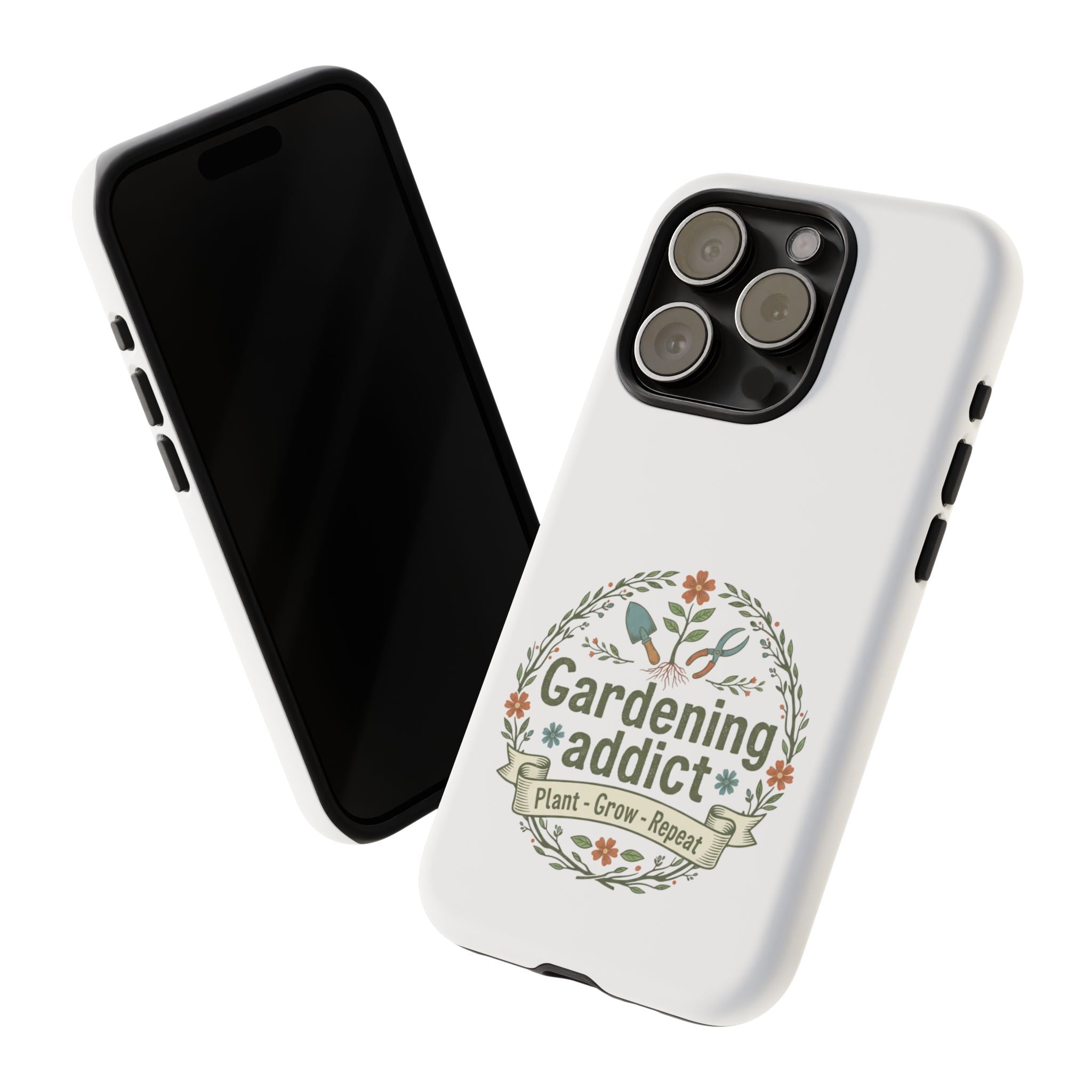 Phone Case — Gardening Addict "Plant • Grow • Repeat" Floral Garden Phone Cover