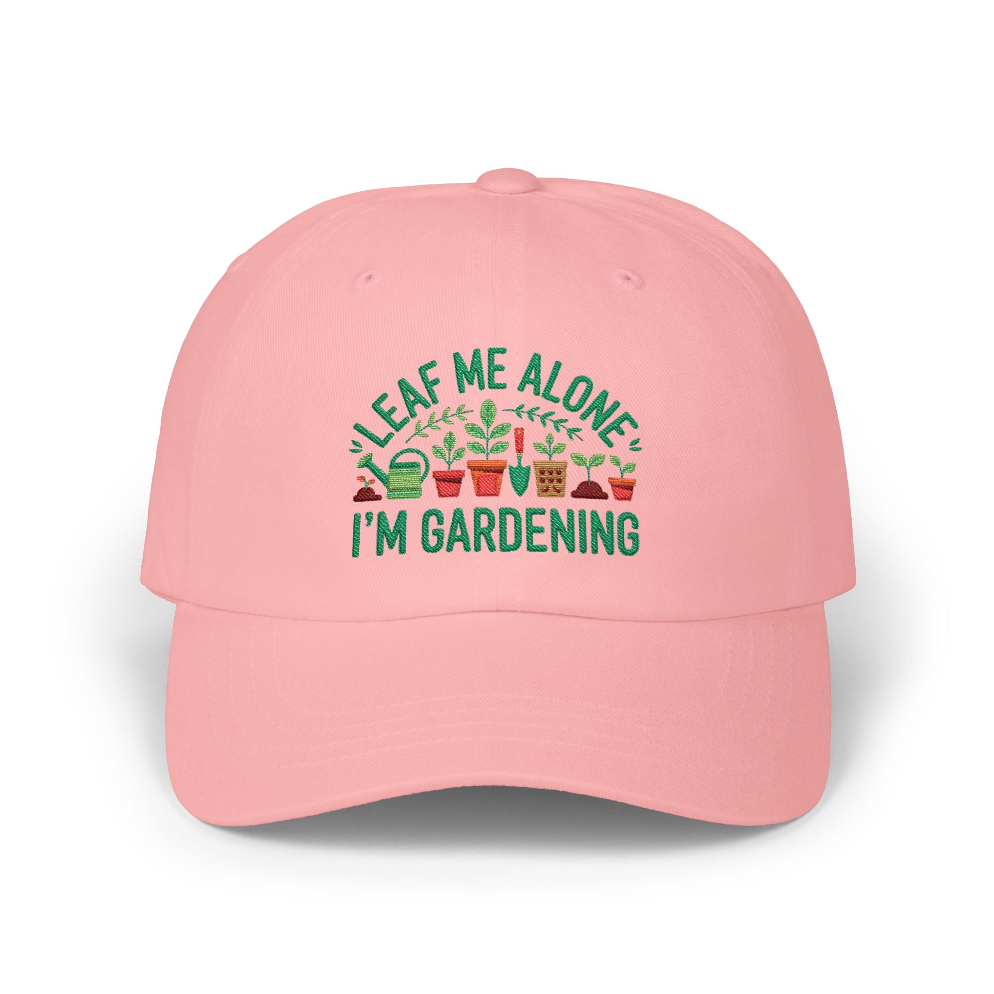 Gardening Dad Cap – "Leaf Me Alone I'm Gardening" Embroidered Hat
