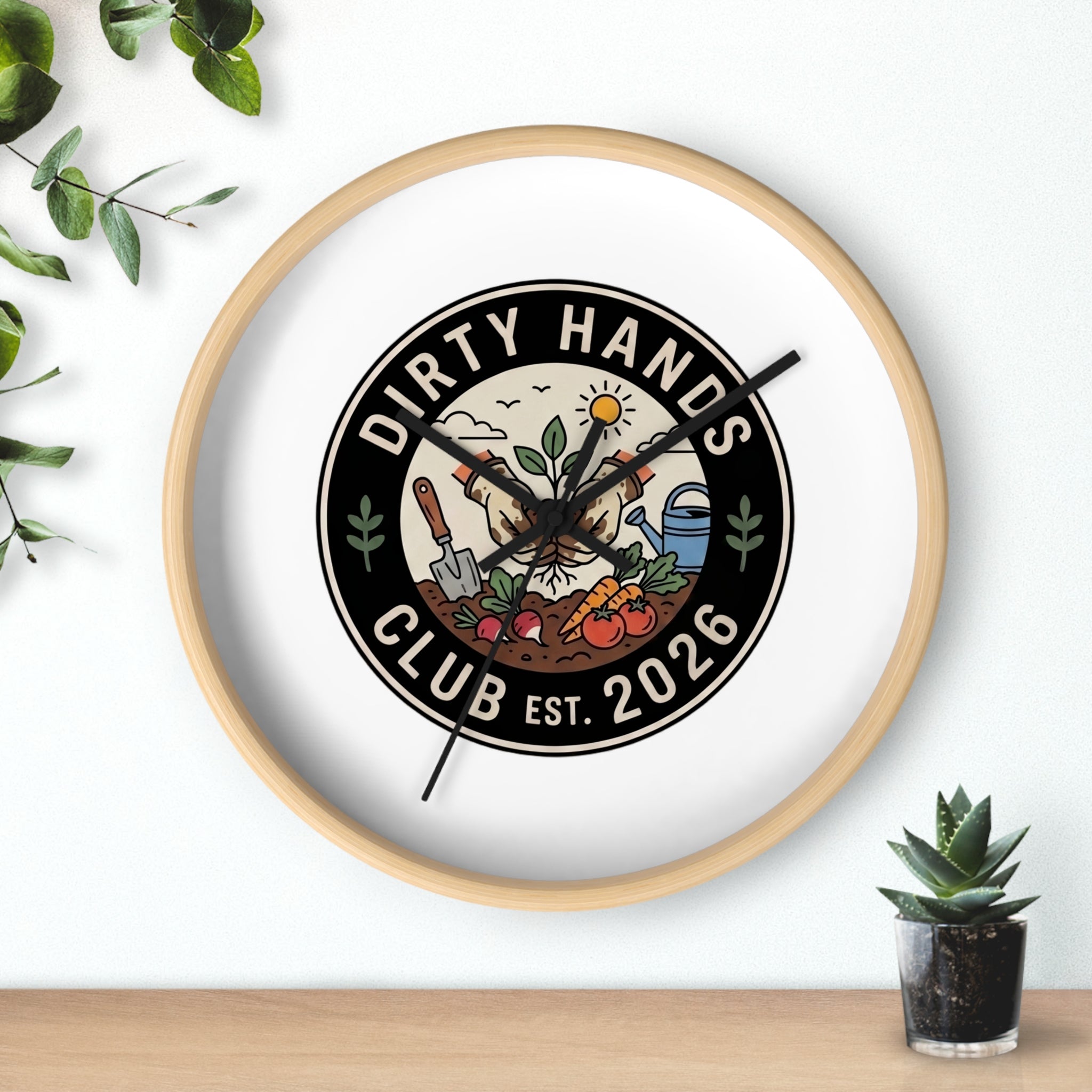 Dirty Hands Club Wall Clock — Gardening Decor, Established 2026