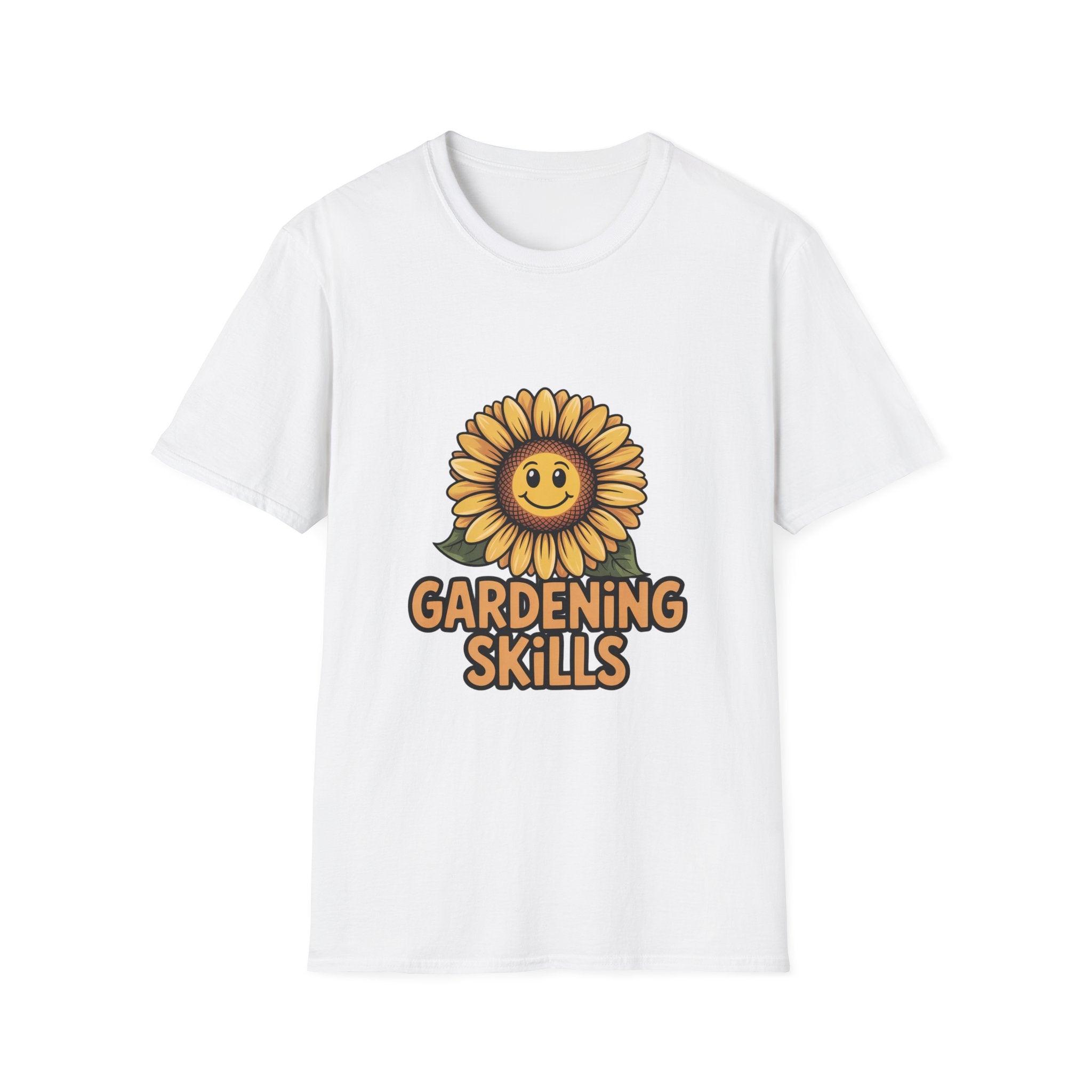 Gardening Skills T-Shirt — Cute Smiling Sunflower Garden Tee