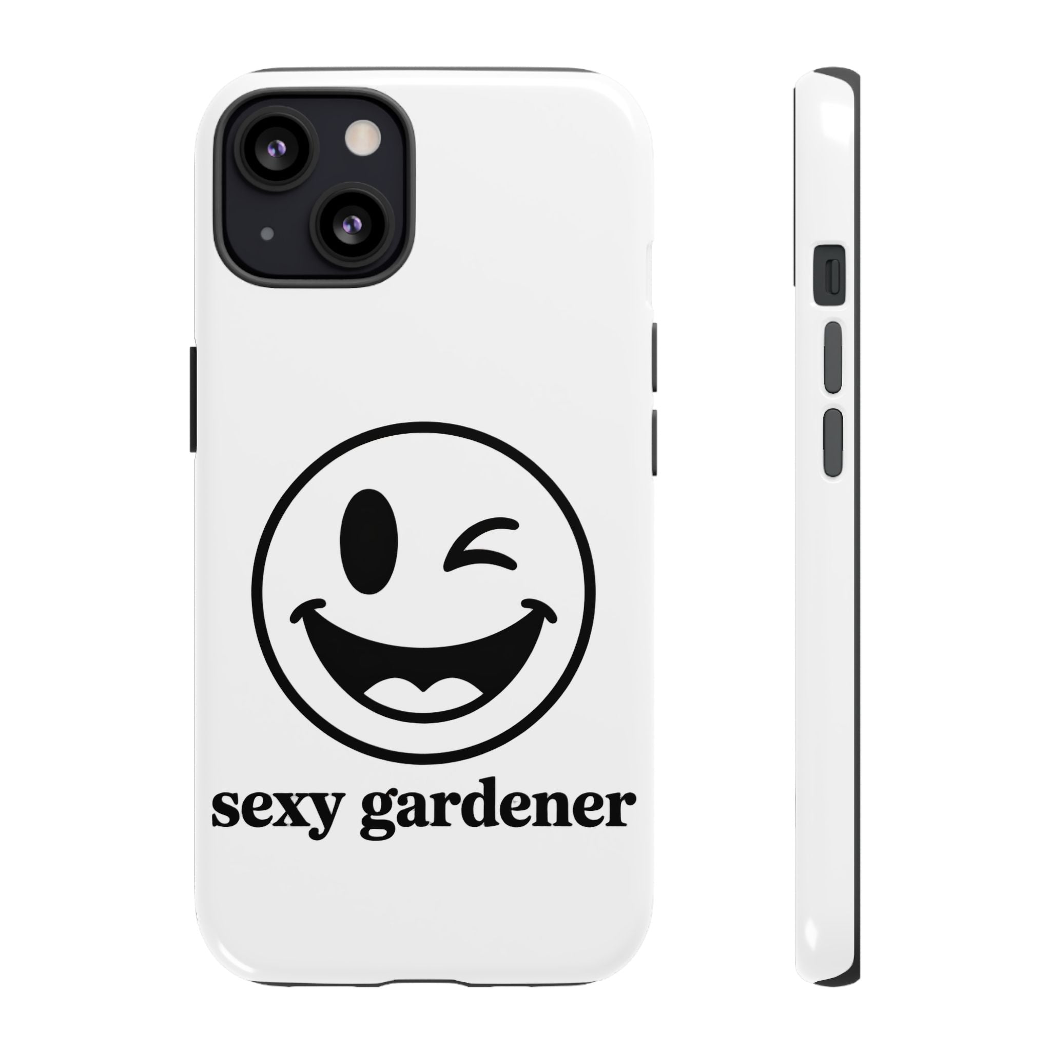 Phone Case — Winking Smiley “sexy gardener” Graphic