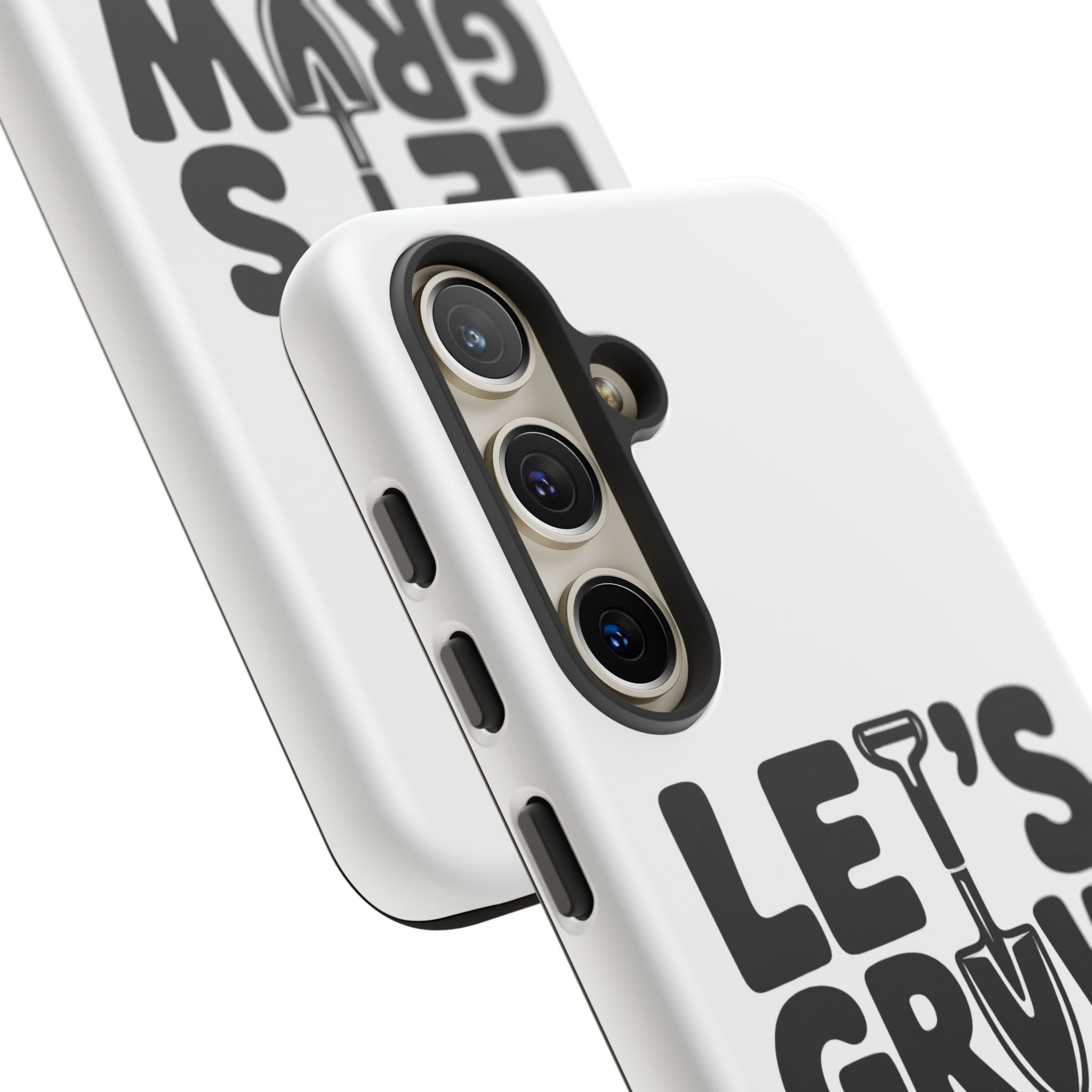 Phone Case - "Let's Grow Stuff" Gardening Shovel Design