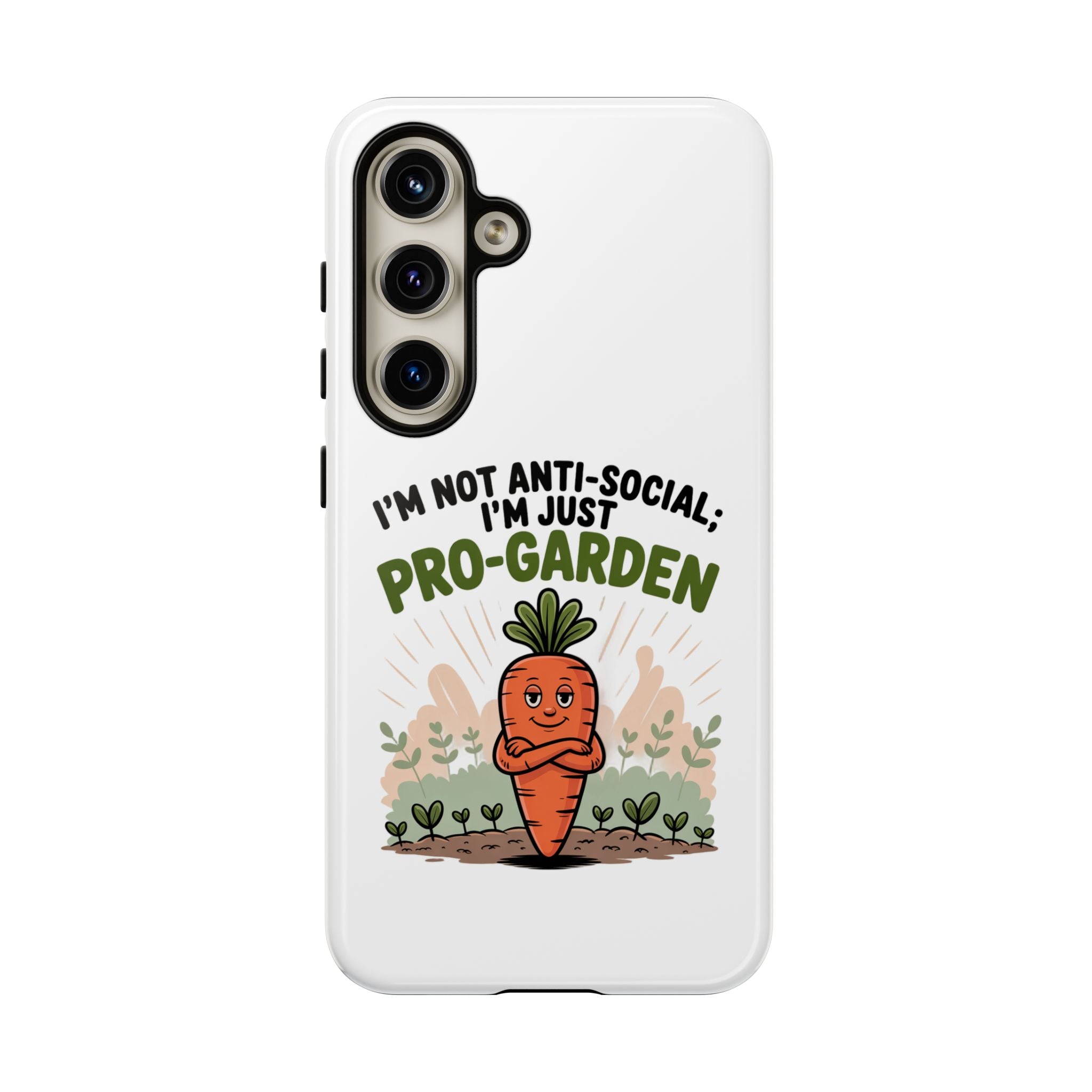 Pro-Garden Carrot Phone Case — “I’m Not Anti-Social, I’m Just Pro-Garden”