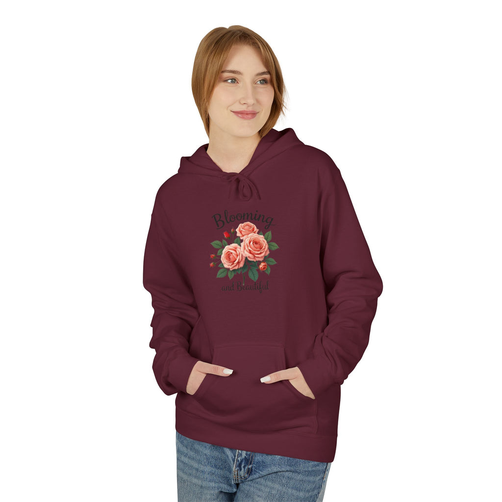 Blooming and Beautiful Floral Hoodie — Women's Inspirational Flower Sweatshirt