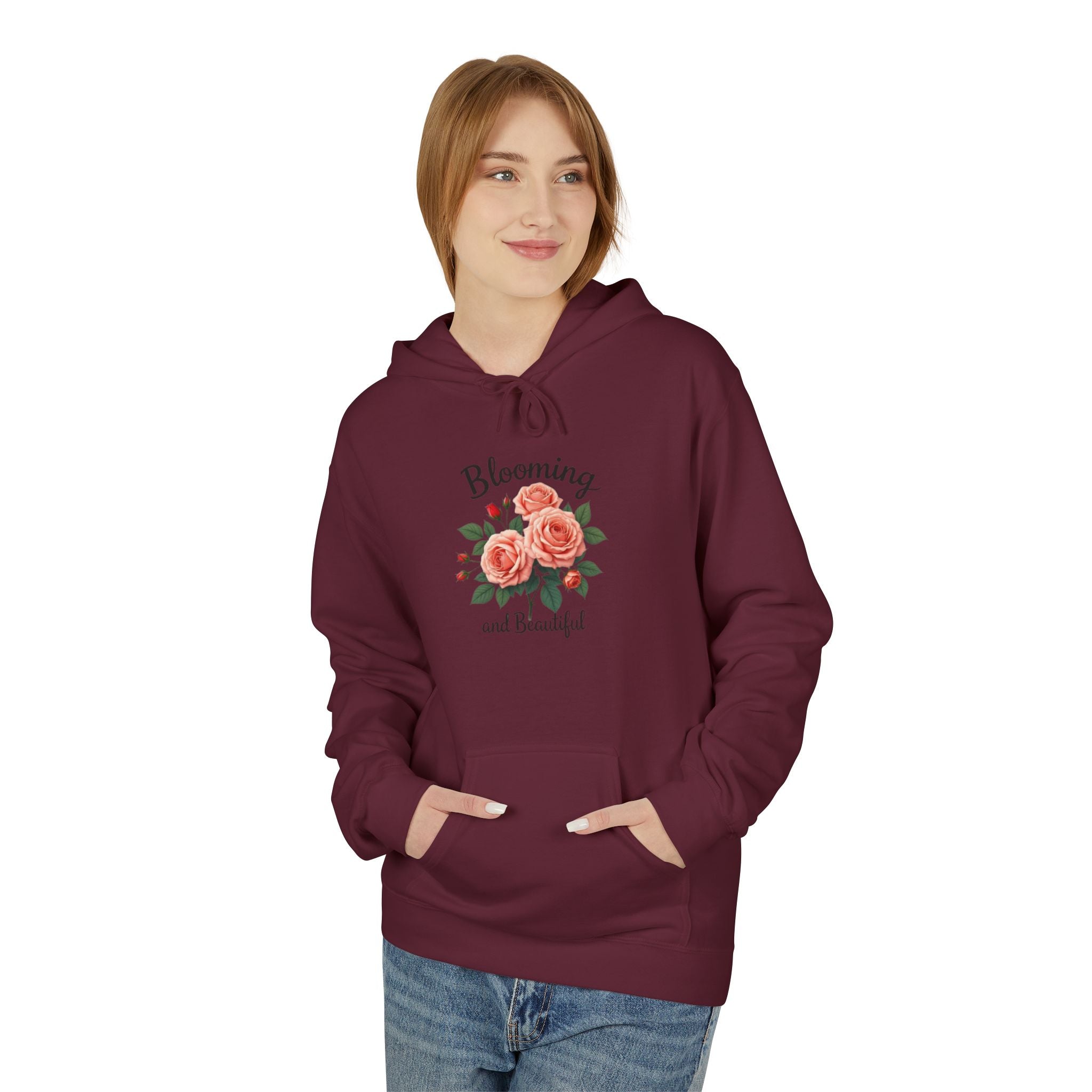 Blooming and Beautiful Floral Hoodie — Women's Inspirational Flower Sweatshirt