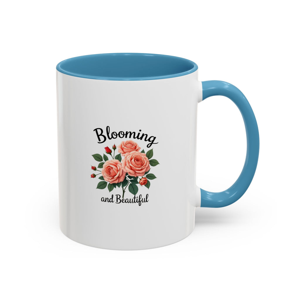 Blooming and Beautiful Accent Coffee Mug - Floral Rose Gift for Mom