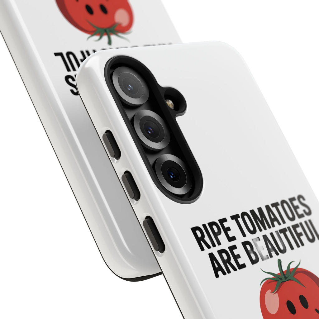 Phone Case — "Ripe Tomatoes Are Beautiful" Audrey Hepburn Quote with Smiling Tomato Graphic