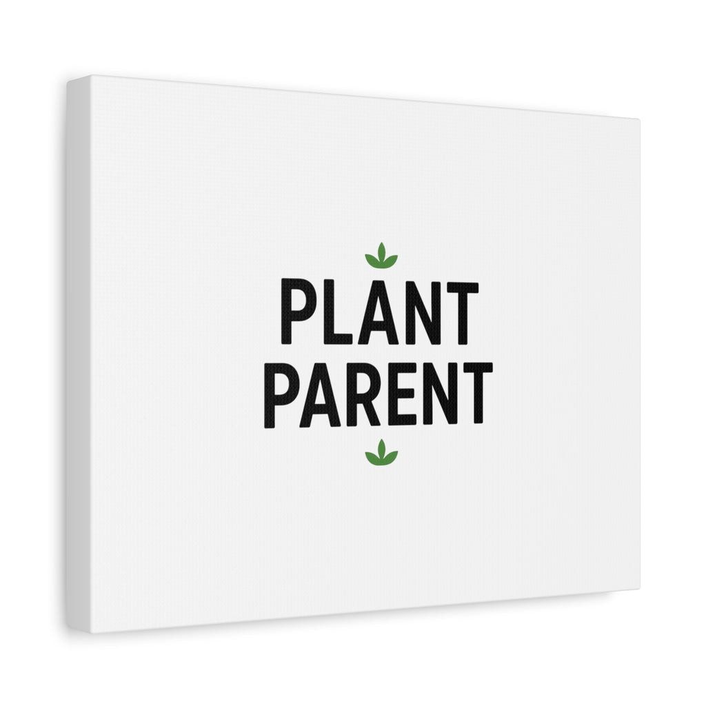 Plant Parent Canvas Wall Art — Minimalist Botanical Typography Print