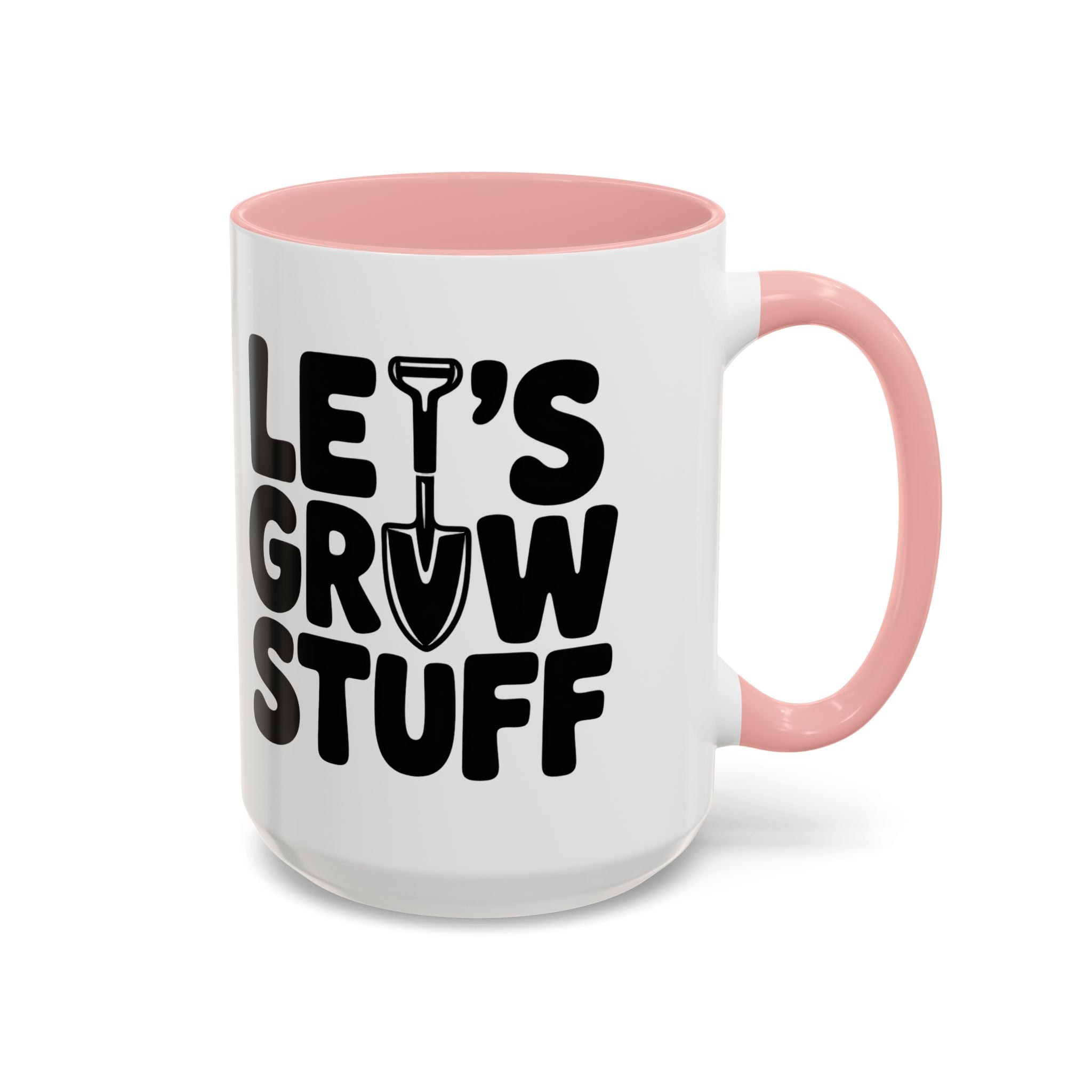 Let's Grow Stuff Coffee Mug — Gardening Mug with Shovel Graphic (11/15 oz)