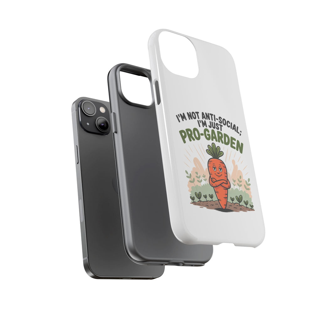 Pro-Garden Carrot Phone Case — “I’m Not Anti-Social, I’m Just Pro-Garden”