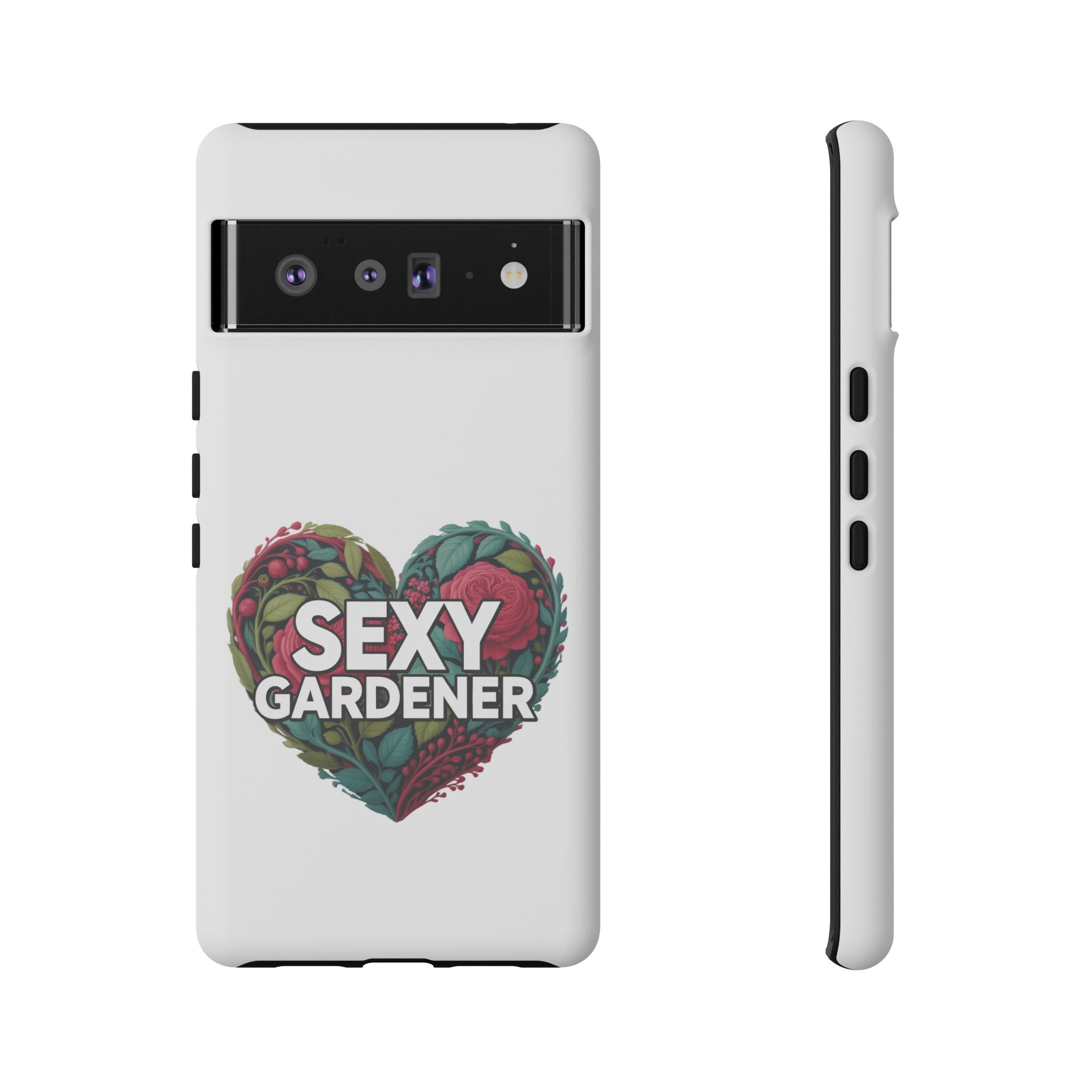 Sexy Gardener Phone Case — Floral Heart Garden Lover Tough Case