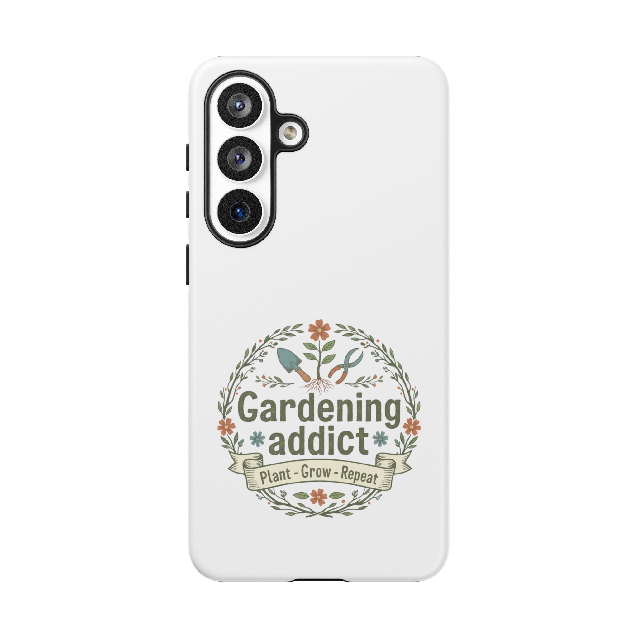 Phone Case — Gardening Addict "Plant • Grow • Repeat" Floral Garden Phone Cover