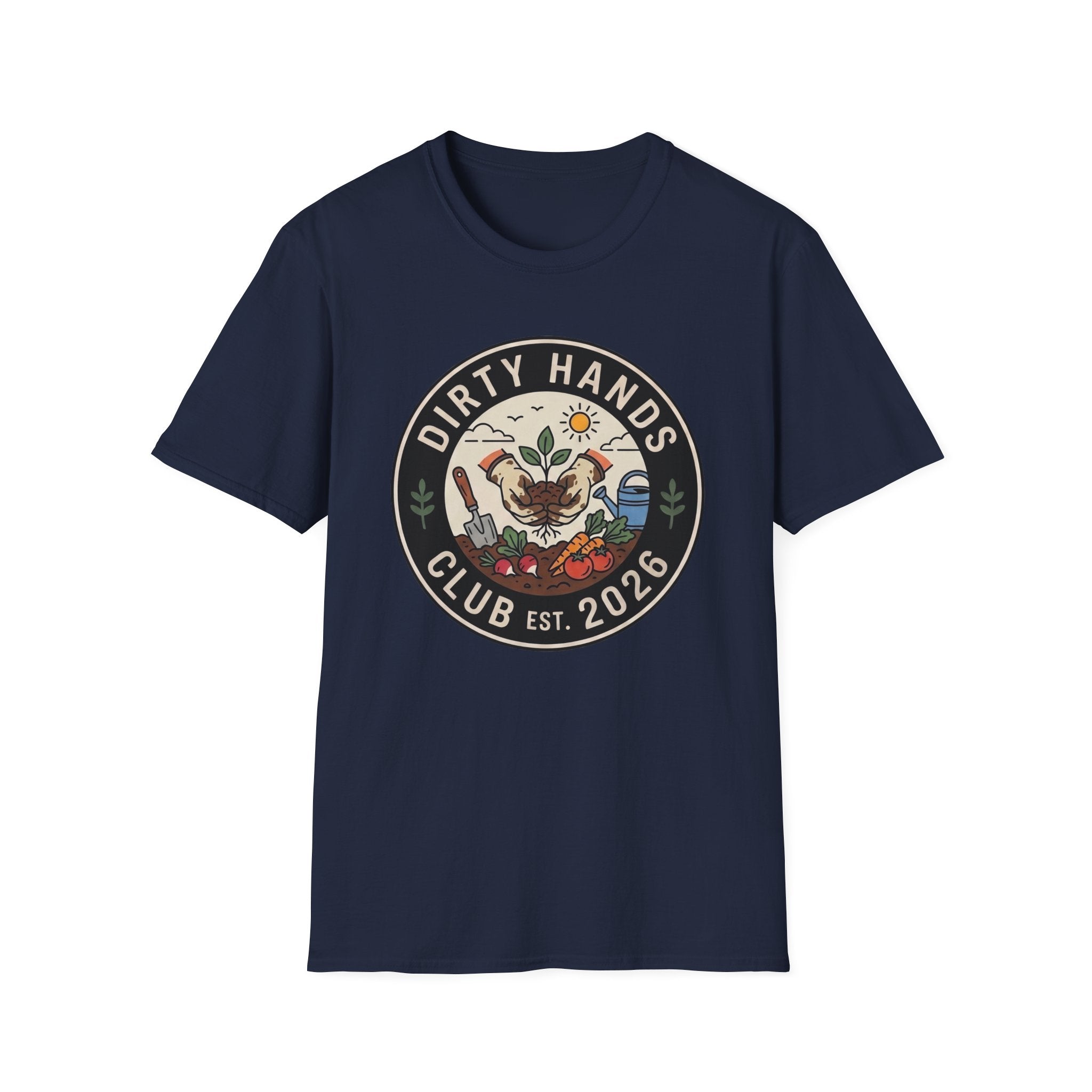 Dirty Hands Club T-Shirt — Gardening Patch Tee (Est. 2026)