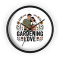 Gardening Love Wall Clock — Couple Floral Garden Decor