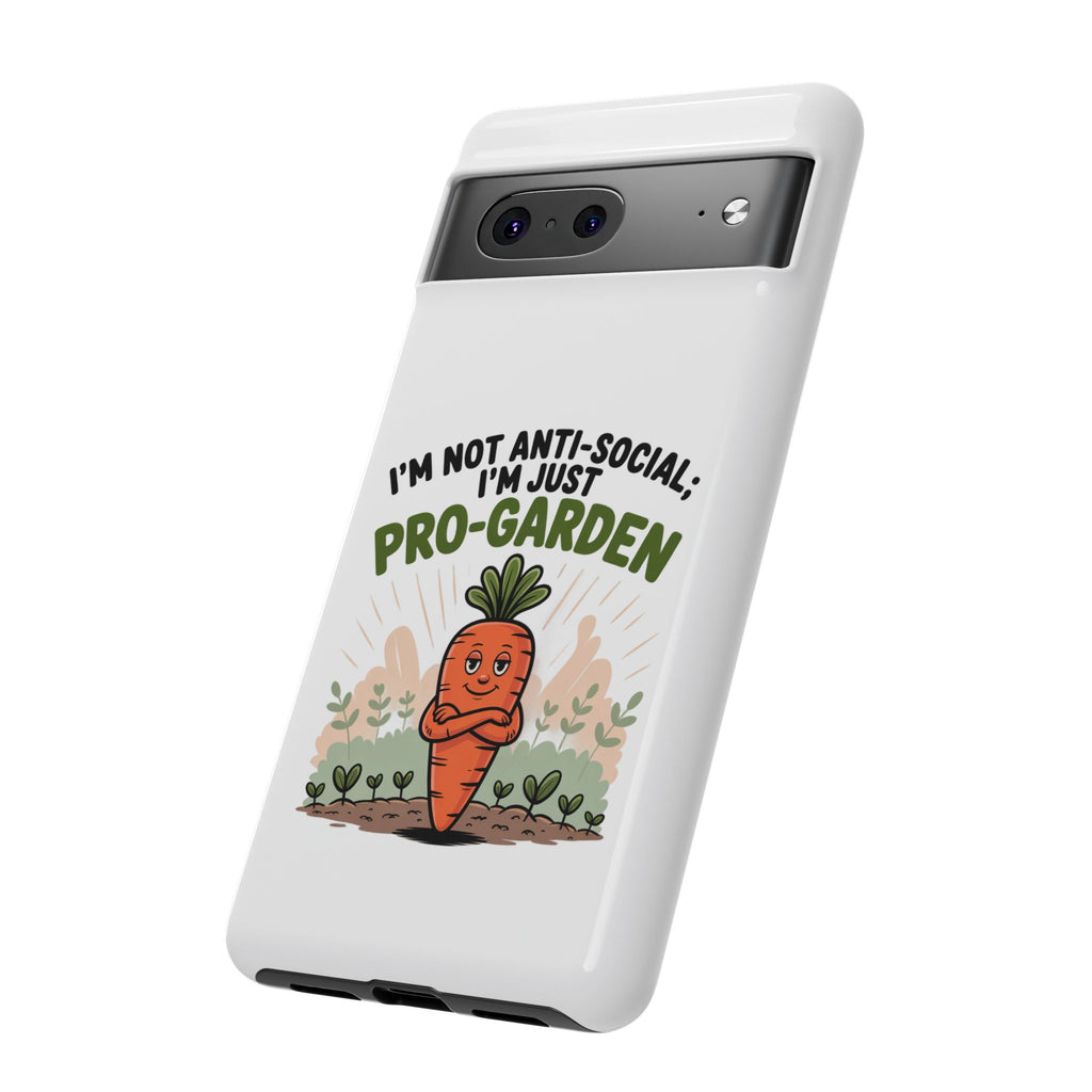 Pro-Garden Carrot Phone Case — “I’m Not Anti-Social, I’m Just Pro-Garden”