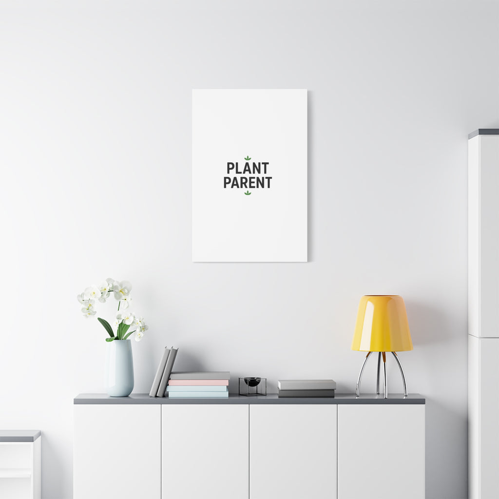 Plant Parent Canvas Wall Art — Minimalist Botanical Typography Print