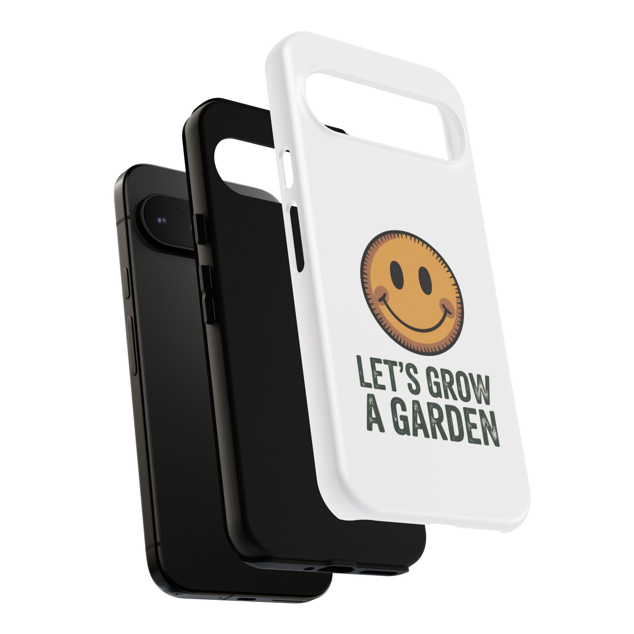 Phone Case — "Let's Grow a Garden" Smiley Plant Lover Protective Case