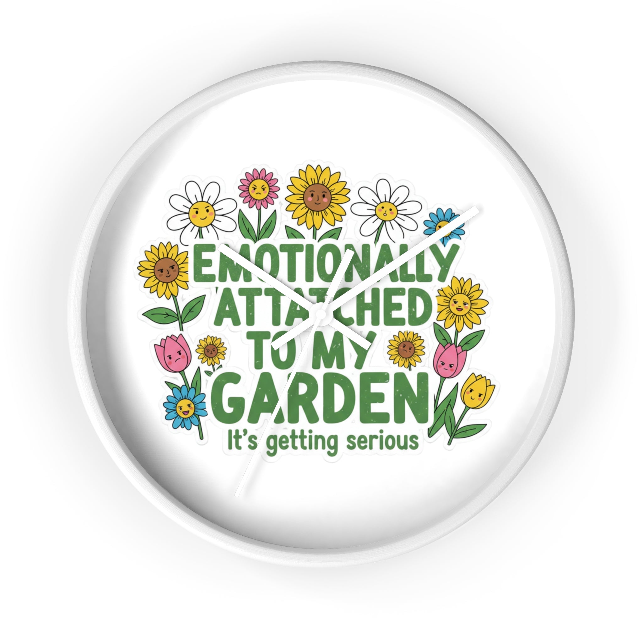 Garden Wall Clock - "Emotionally Attached to My Garden" Floral Decor
