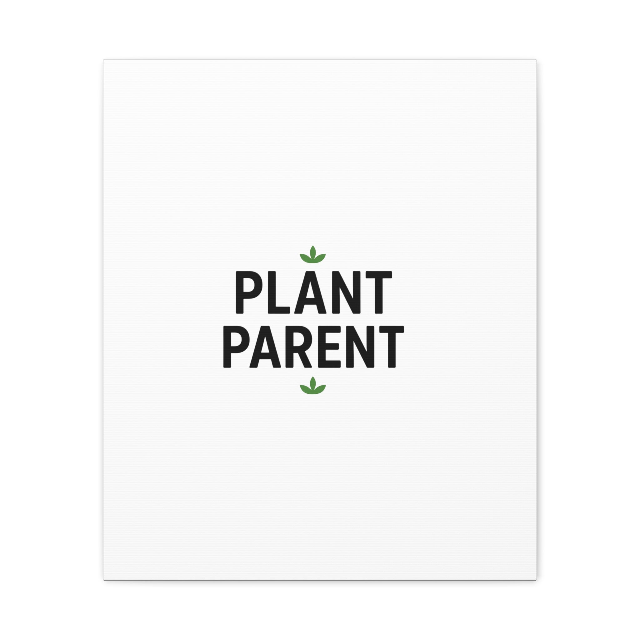 Plant Parent Canvas Wall Art — Minimalist Botanical Typography Print