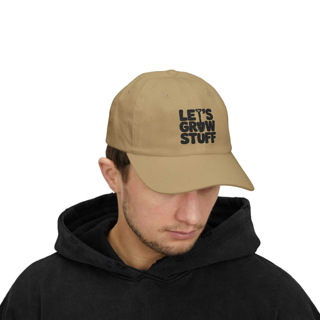 Let's Grow Stuff Dad Cap — Gardening Hat for Plant Lovers
