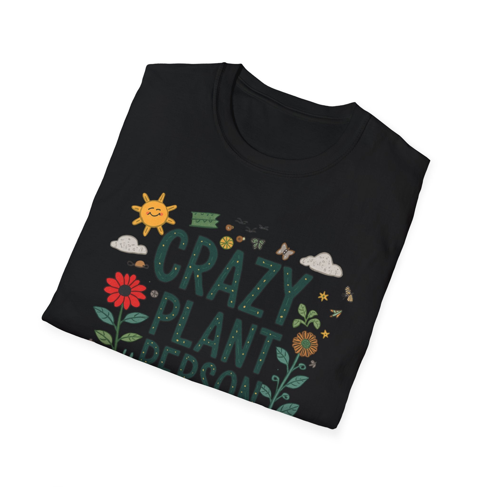 Crazy Plant Person T-Shirt — Funny Gardener Plant Lover Tee