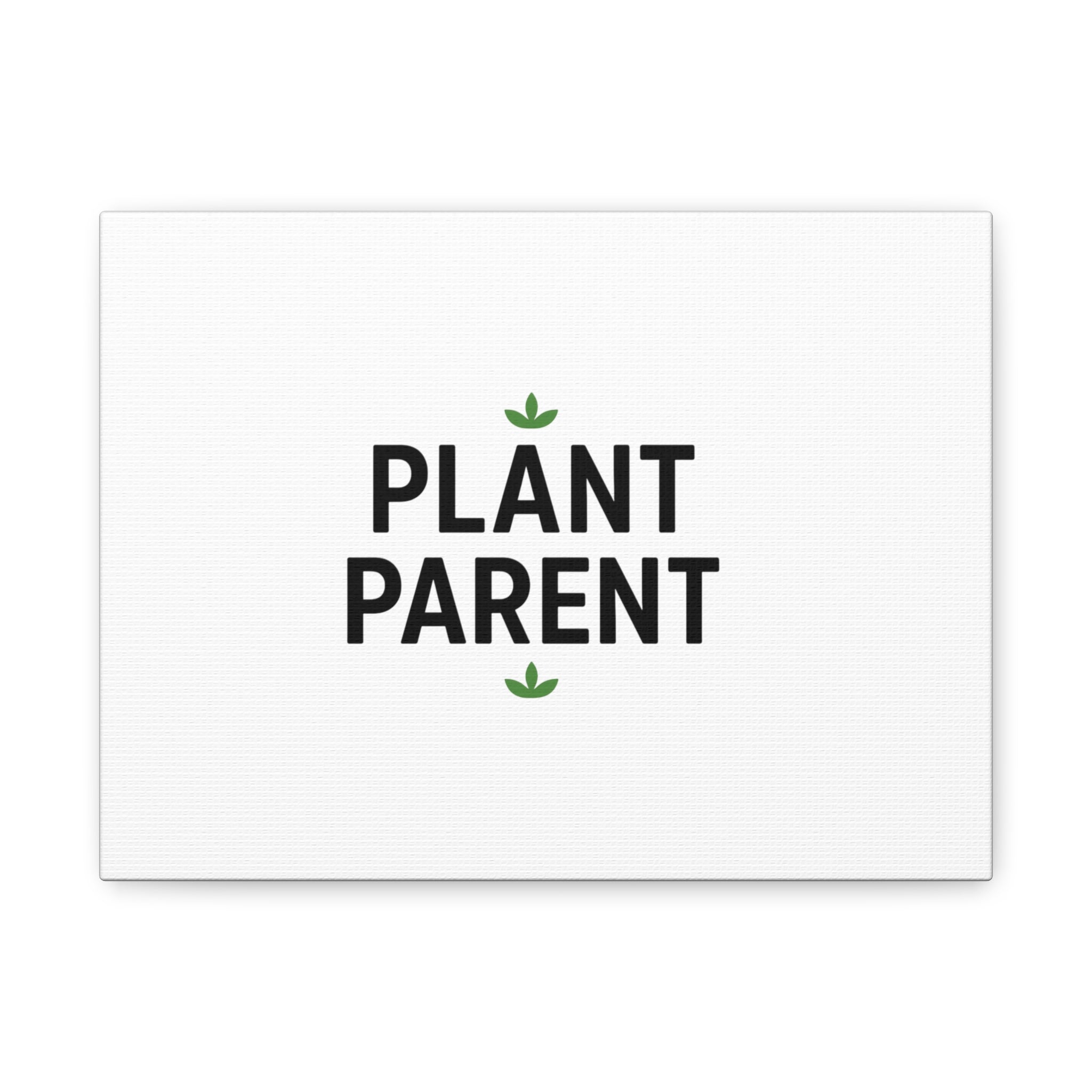 Plant Parent Canvas Wall Art — Minimalist Botanical Typography Print