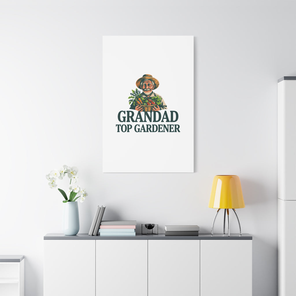 Grandad Top Gardener Canvas – Stretched Matte Wall Art