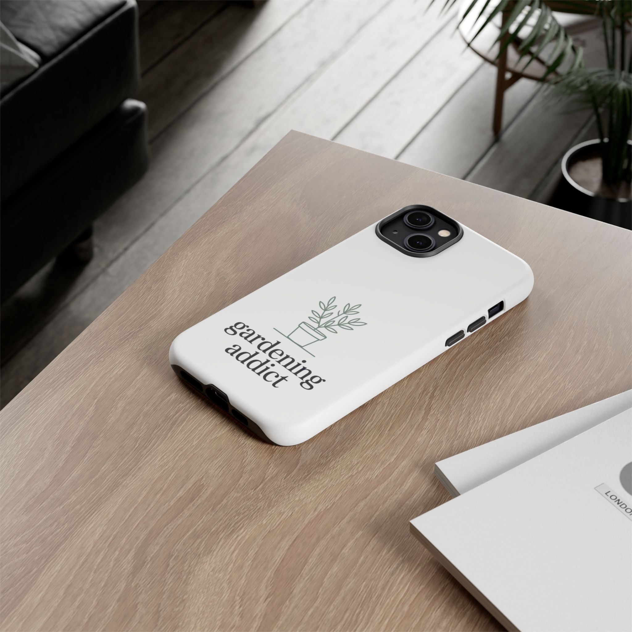 Phone Case — 'gardening addict' Minimal Plant Design