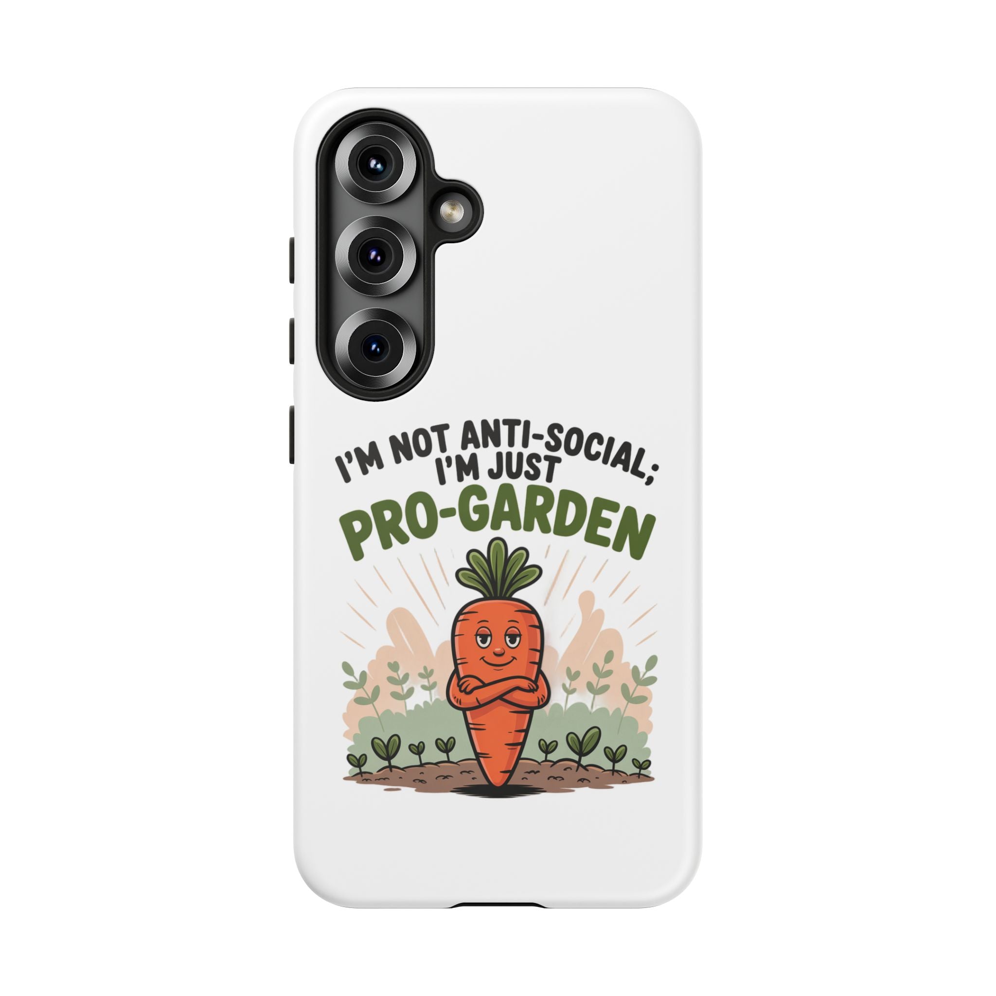 Pro-Garden Carrot Phone Case — “I’m Not Anti-Social, I’m Just Pro-Garden”