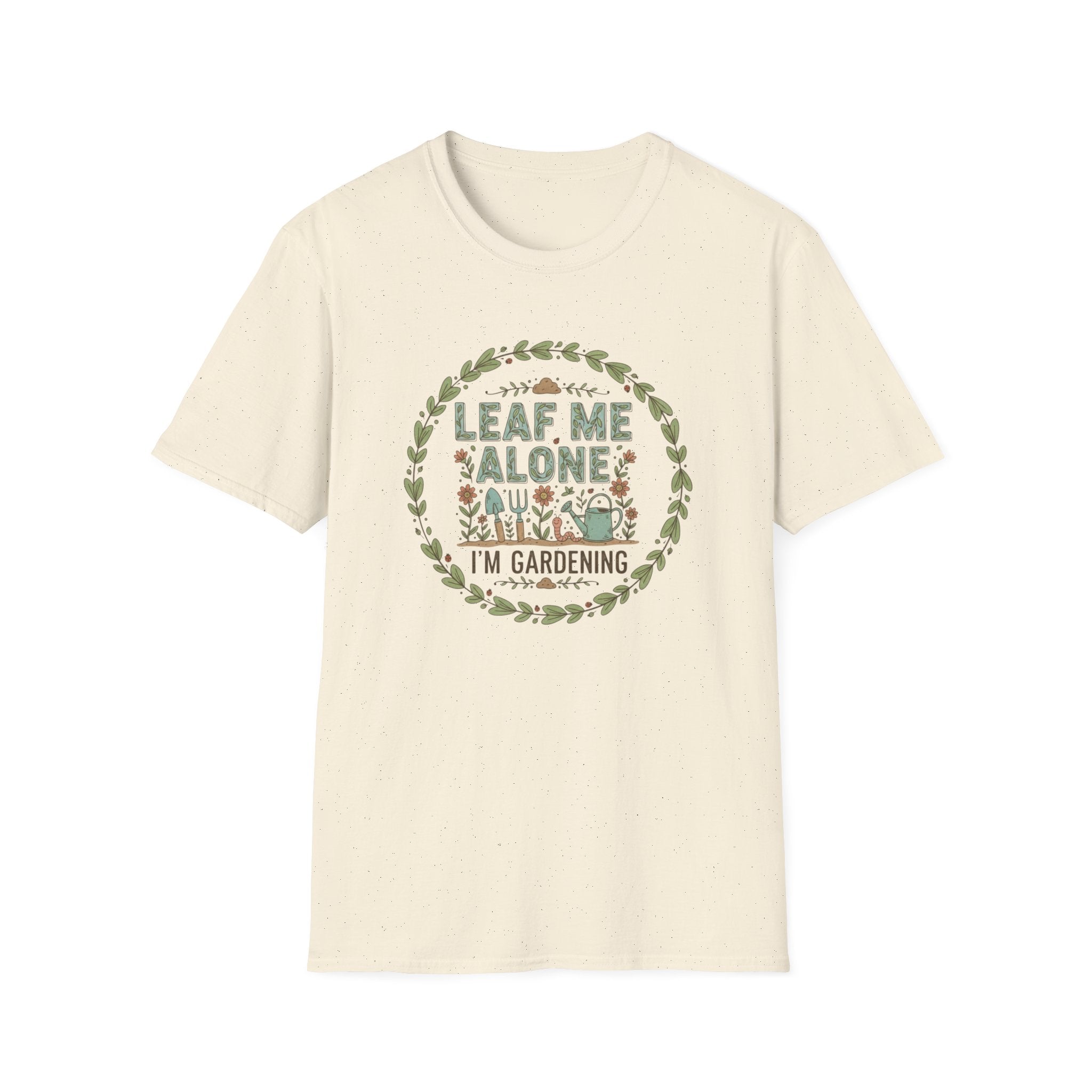 Leaf Me Alone Gardening T‑Shirt