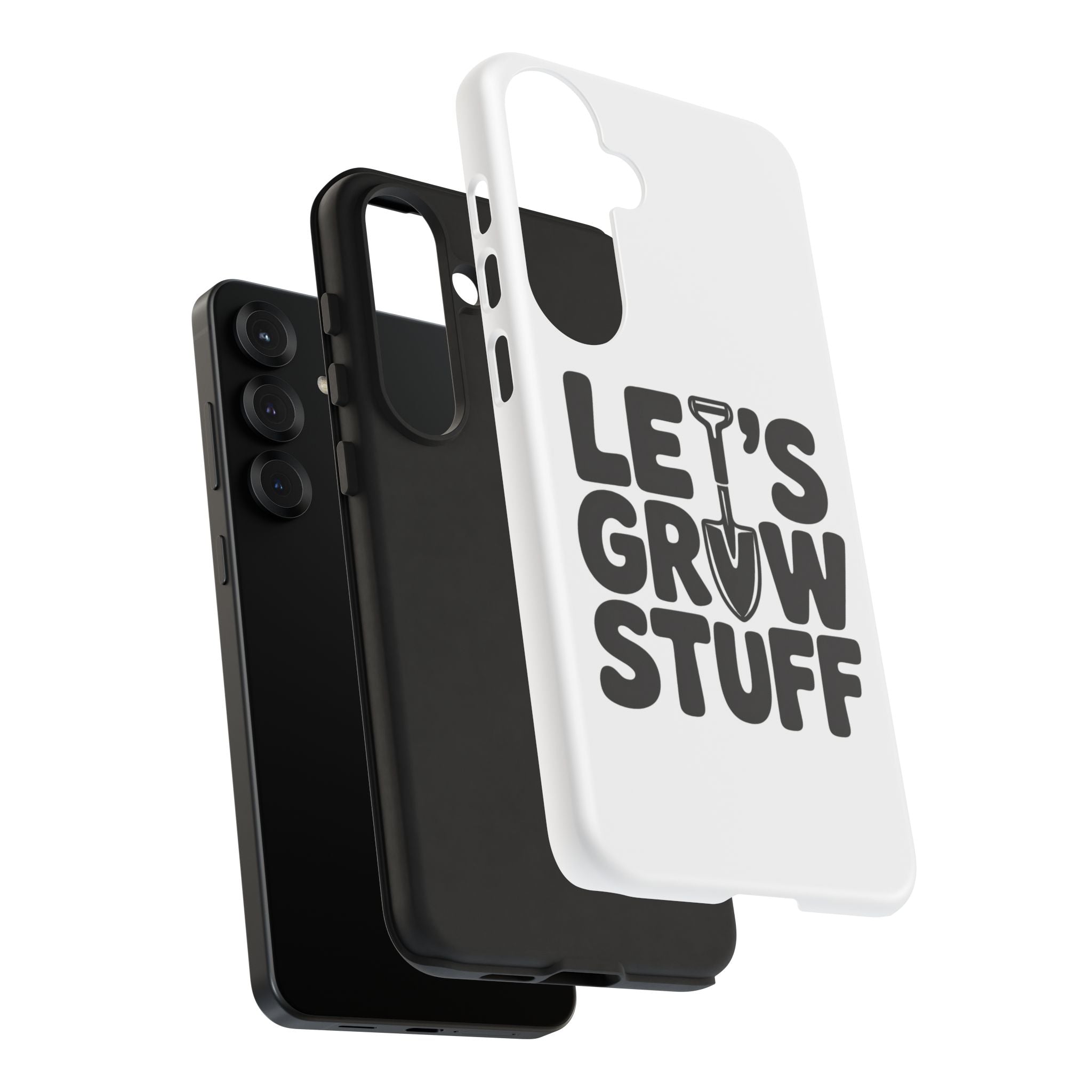 Phone Case - "Let's Grow Stuff" Gardening Shovel Design