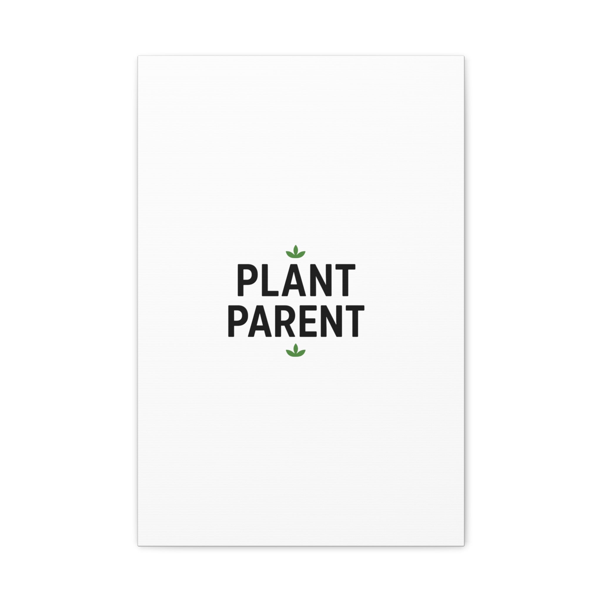 Plant Parent Canvas Wall Art — Minimalist Botanical Typography Print
