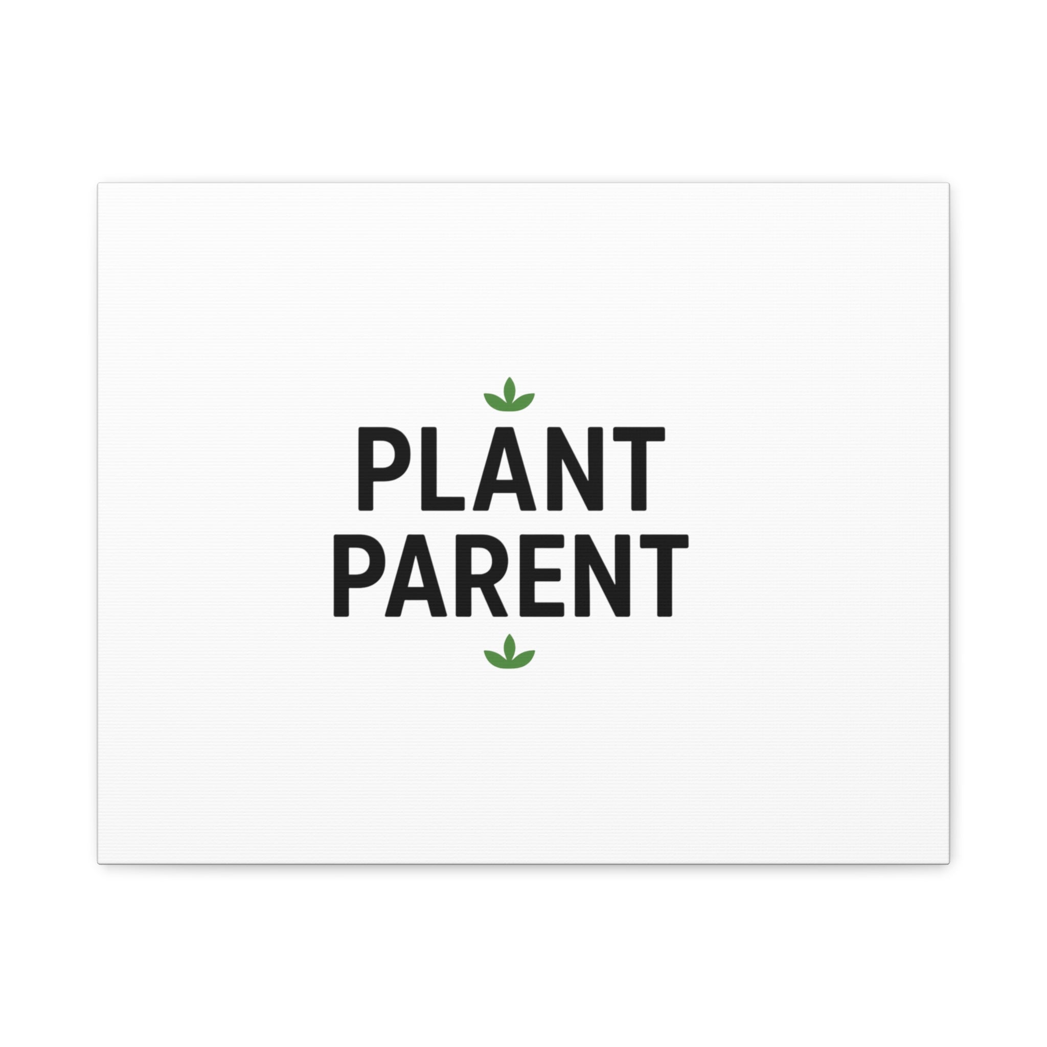 Plant Parent Canvas Wall Art — Minimalist Botanical Typography Print