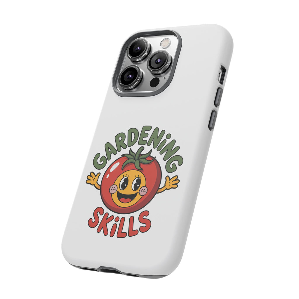 Gardening Skills Phone Case — Cute Tomato Plant Lover Protective Cover