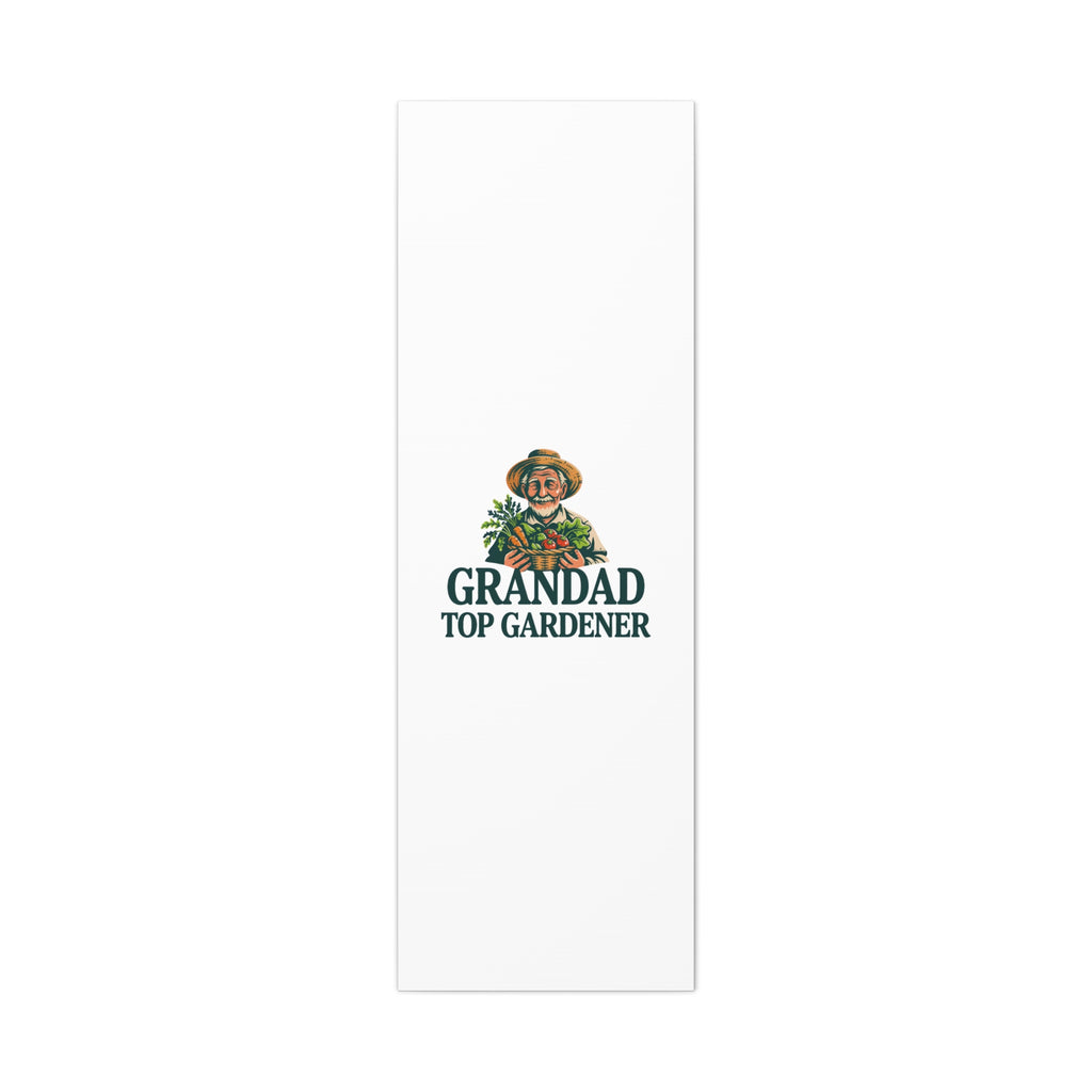 Grandad Top Gardener Canvas – Stretched Matte Wall Art