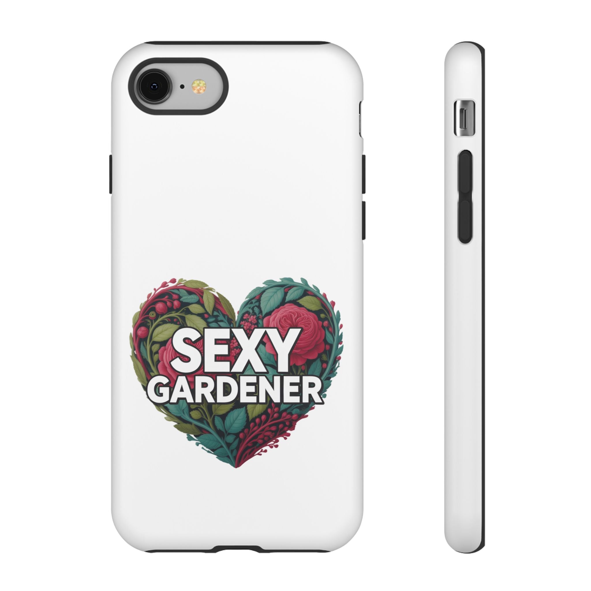 Sexy Gardener Phone Case — Floral Heart Garden Lover Tough Case