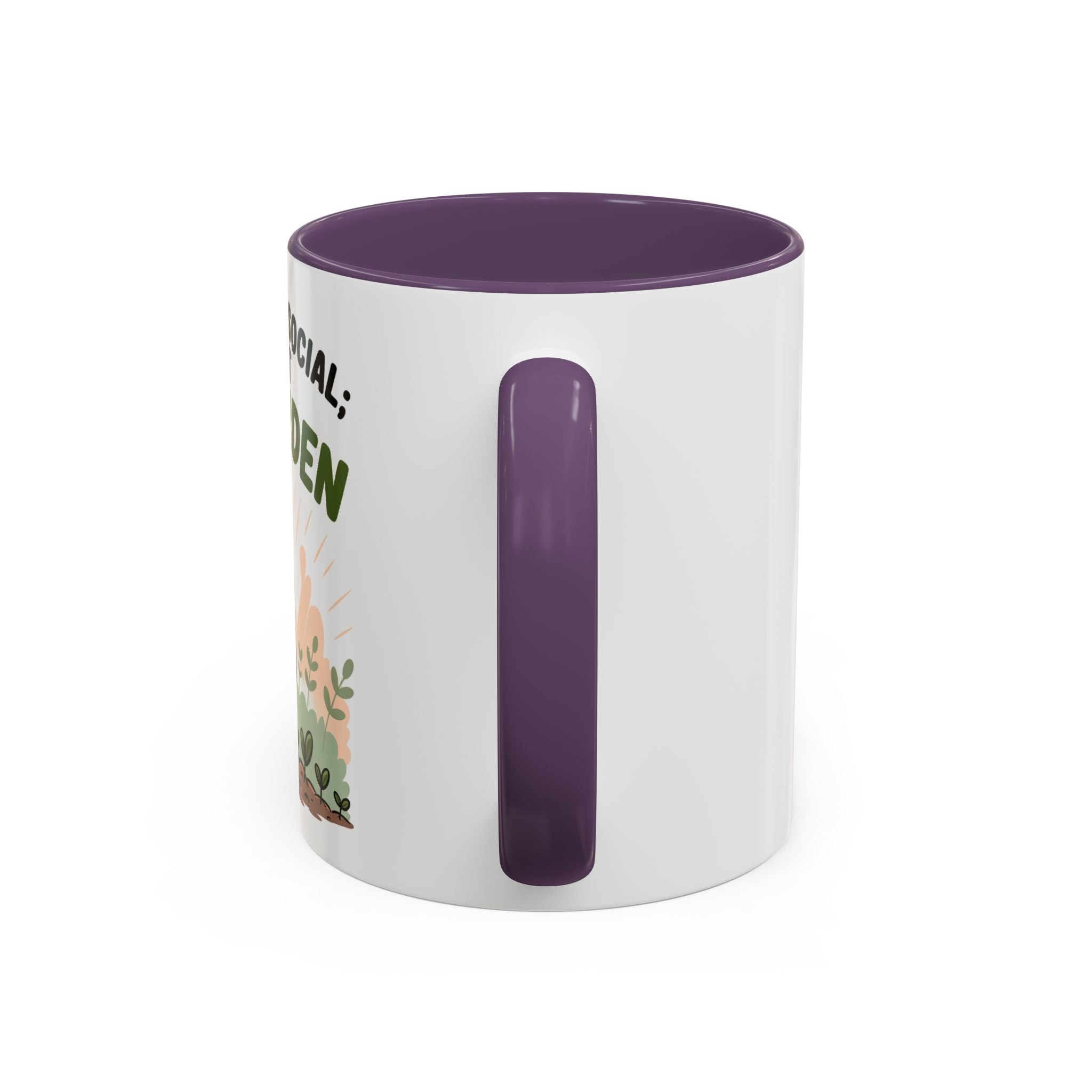 Pro-Garden Coffee Mug – "I'm Not Anti-Social; I'm Just Pro-Garden" Accent Mug