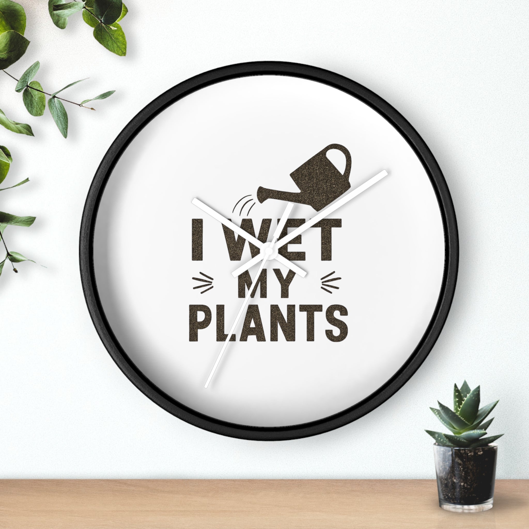 Wall Clock — I Wet My Plants Watering Can Garden Clock