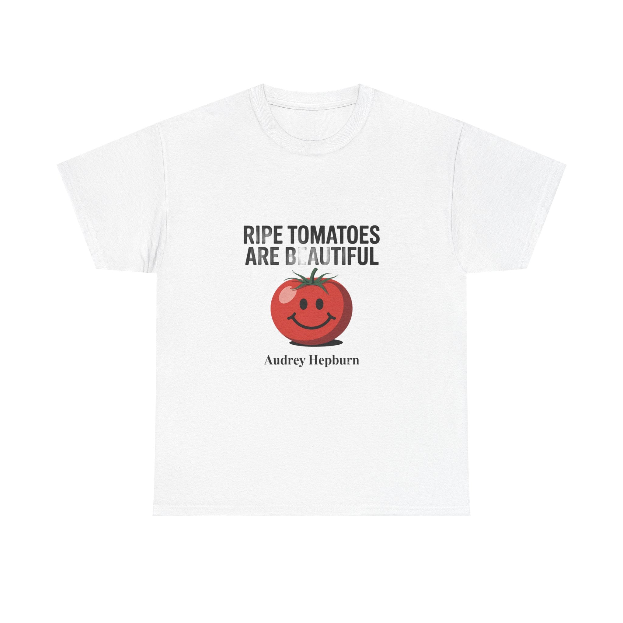 Tomato Smile Graphic Tee — "Ripe Tomatoes Are B.Autiful" Audrey Hepburn Quote
