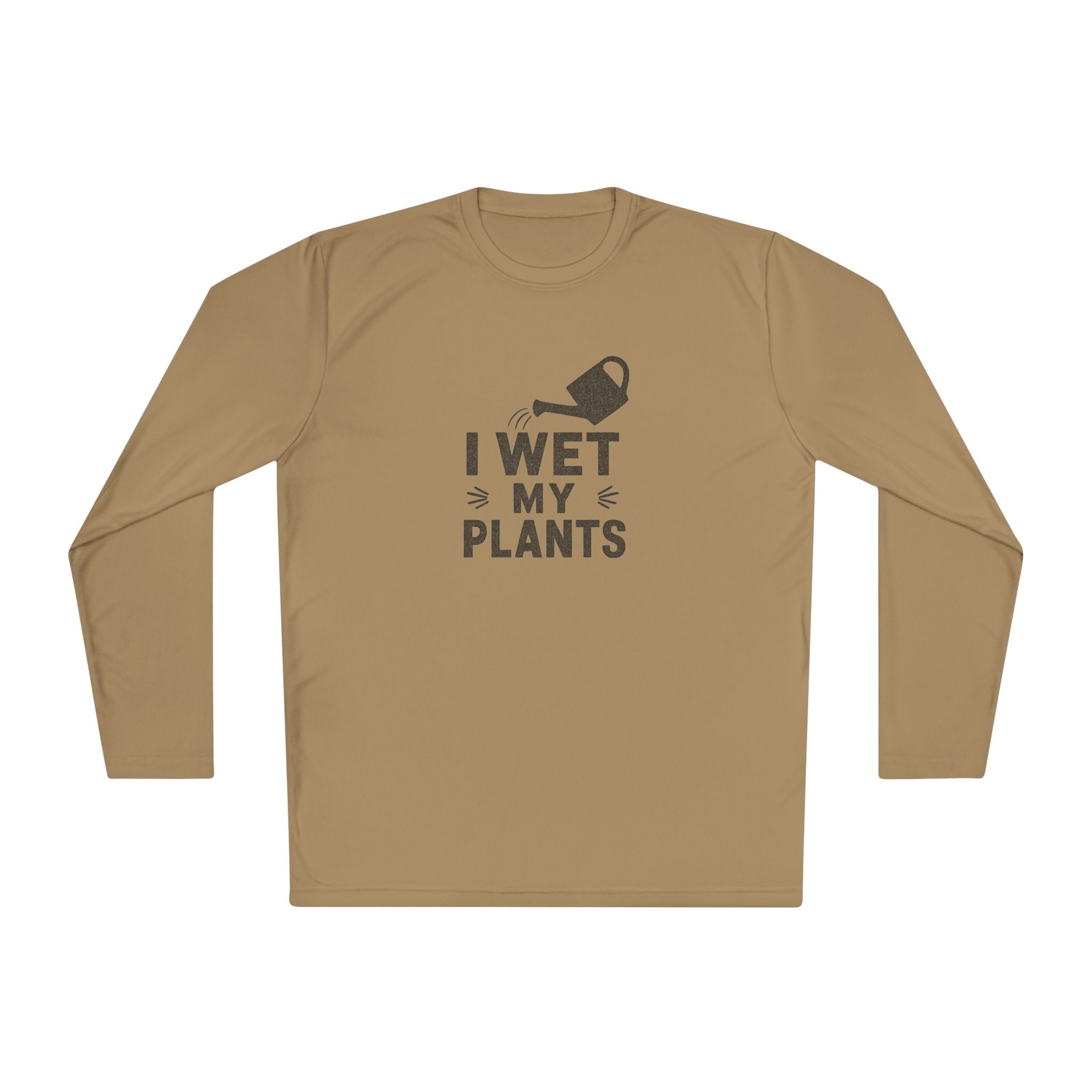 I Wet My Plants Long Sleeve Tee — Funny Plant Lover Gardening Shirt