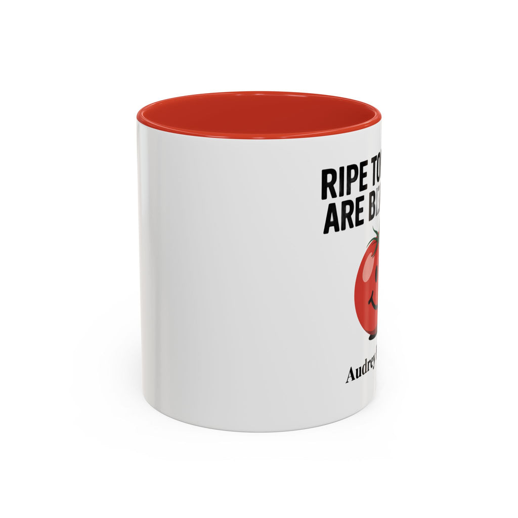 Ripe Tomatoes Are Beautiful Coffee Mug — Audrey Hepburn Quote Accent Mug
