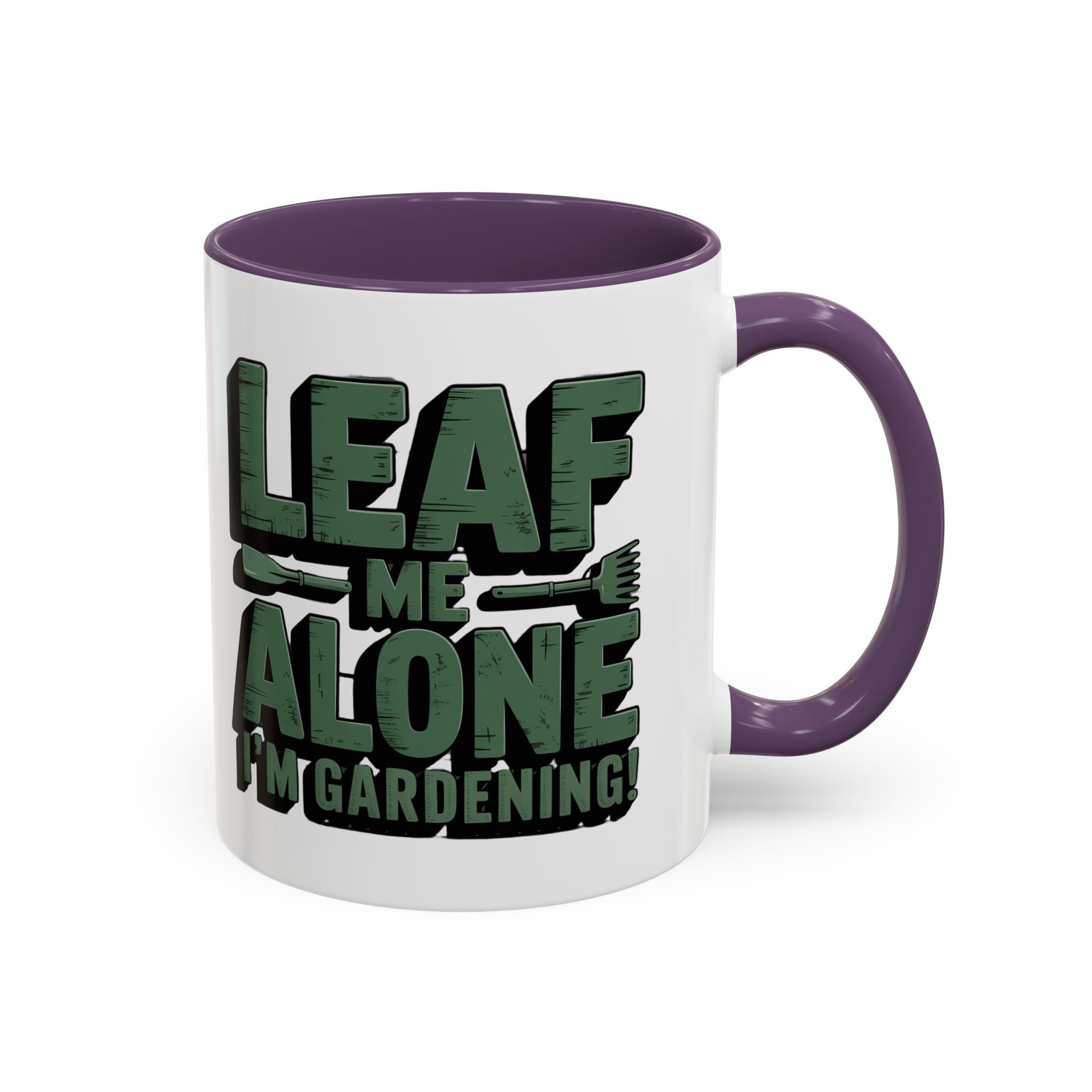 Gardening Mug — "Leaf Me Alone, I’m Gardening" Accent Coffee Cup