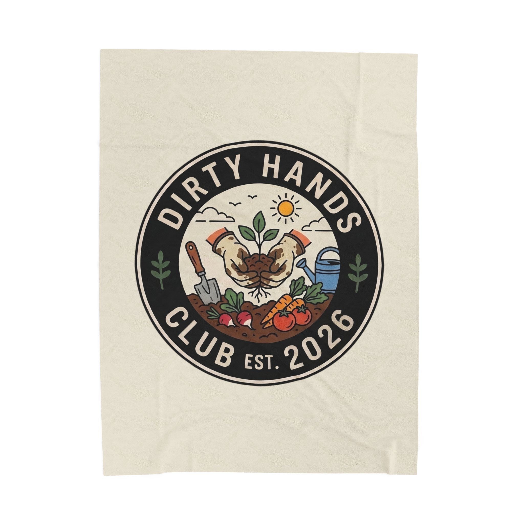 Velveteen Plush Blanket — "Dirty Hands Club Est. 2026" Gardening Throw