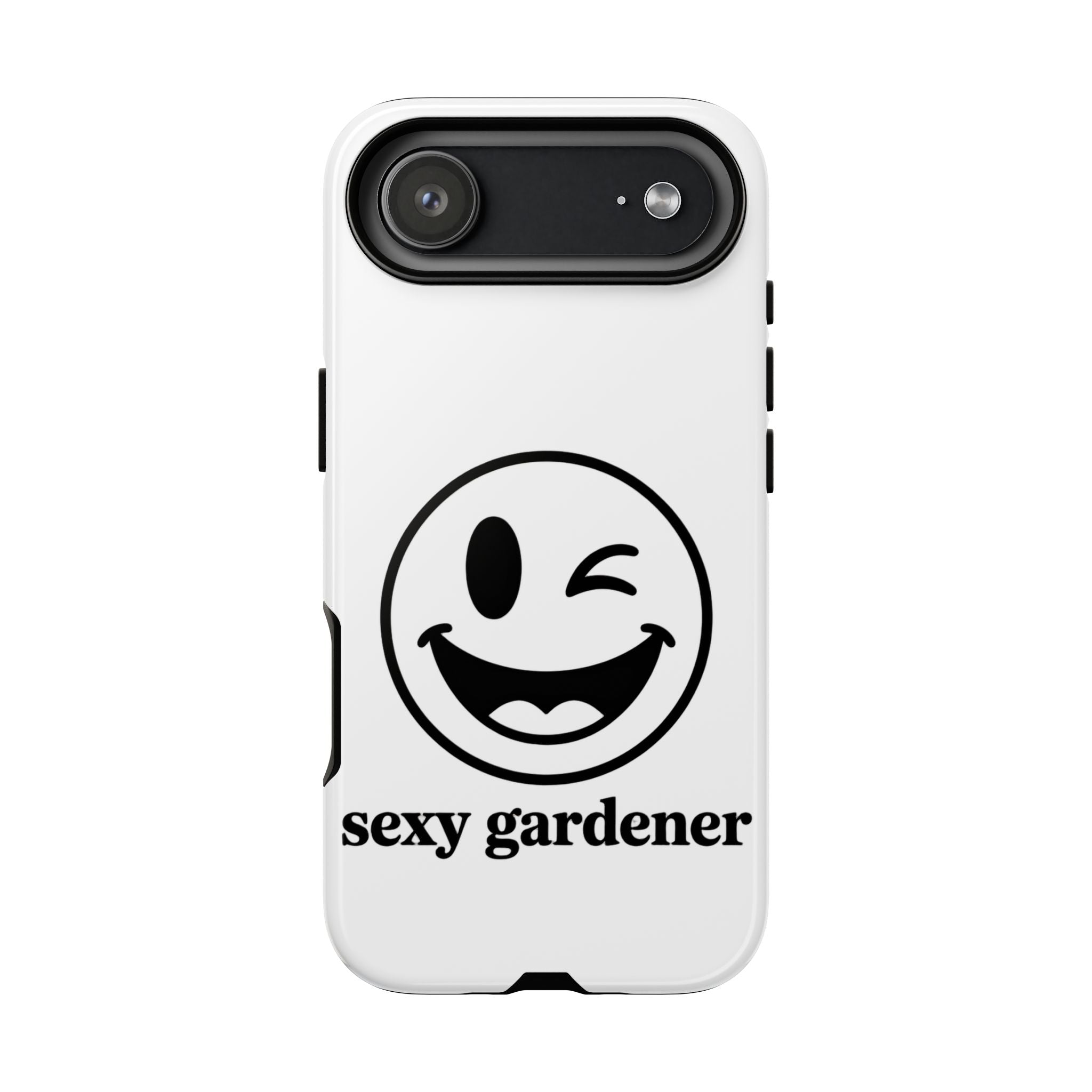 Phone Case — Winking Smiley “sexy gardener” Graphic