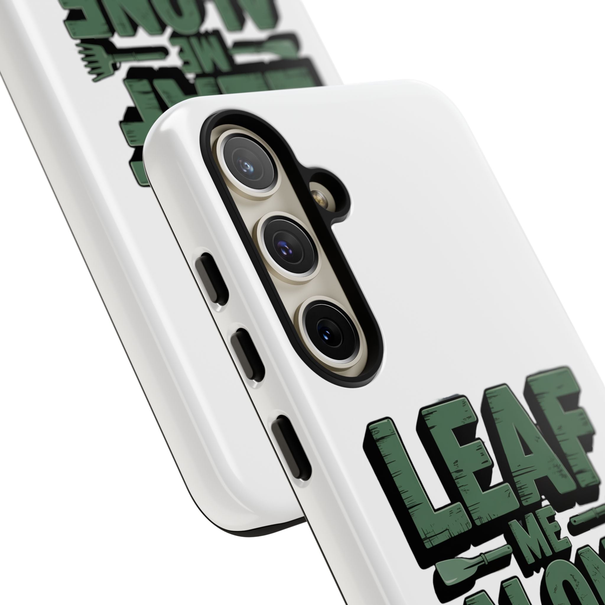 Phone Case — "Leaf Me Alone, I'm Gardening" Funny Gardener Phone Cover