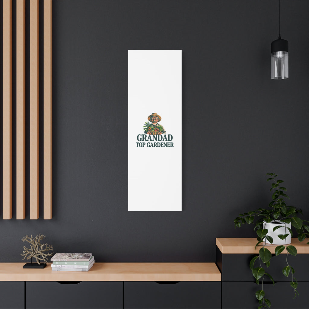 Grandad Top Gardener Canvas – Stretched Matte Wall Art